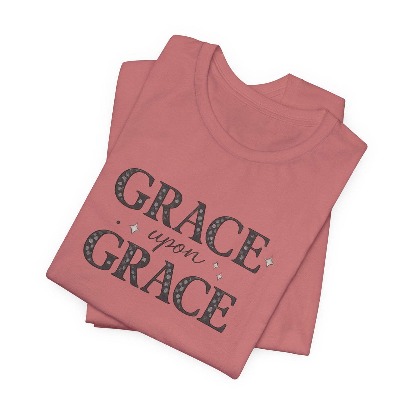 Grace Upon Grace Graphic Tee | Inspirational Faith T-Shirt